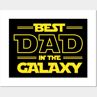 Gift For Fathers: Best Dad In The Galaxy Posters and Art